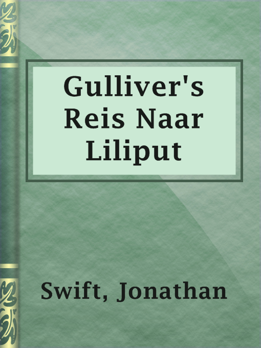 Title details for Gulliver's Reis Naar Liliput by Jonathan Swift - Available